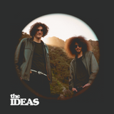 THE IDEAS - The Ideas 180g Black Vinyl LP PRE-ORDER release 24/6/2026