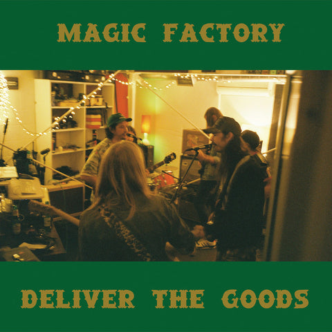 MAGIC FACTORY - Deliver the Goods