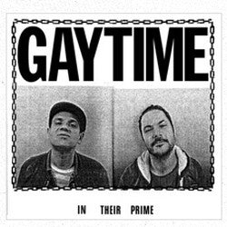 GAYTIME - In Their Prime